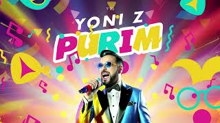 Video voorbeeld van "YONI Z - PURIM [Official Audio] - פורים - Z יוני"