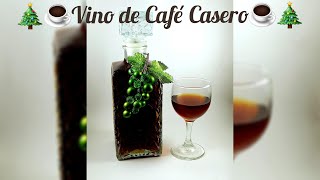 Como hacer Vino de Cafe Casero