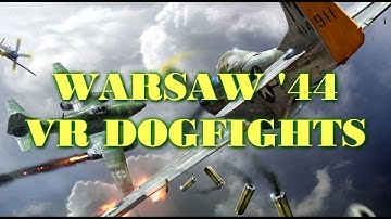 WW2 VR multiplayer dogfights - WarDust modding