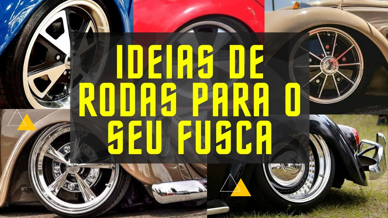 IDEIAS DE RODAS PARA FUSCA