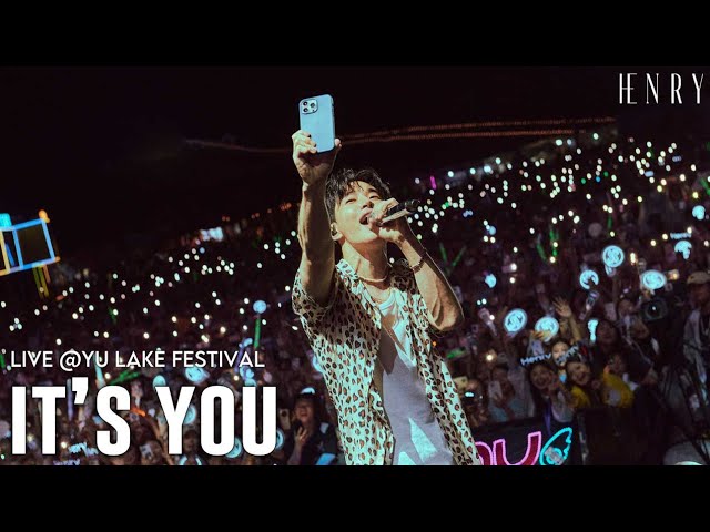 HENRY - 'It's You' Live @YU LAKE Festival class=