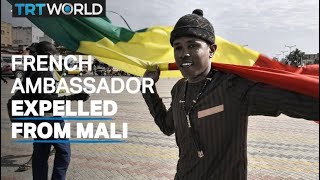 Mali Says Envoy Expelled Due To Outrageous Statements By France