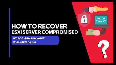 How to Recover ESXI Servers Compromised by FOG Ransomware (.flocked Files)#RAnsomware #virus