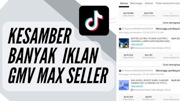 Harus Posting berapa video dan berapa lama biar terkena iklan GMV MAX Seller ? #tiktokaffiliate