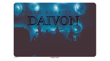 DAIVON - Kasno shvatit ćeš | 2025