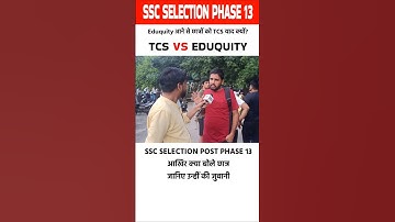 ssc selection Post phase 13 review TCS VS Eduquity #shorts #sscphase13 #sscselectionpostphase13 #ssc