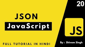 Complete JSON Tutorial for beginners in One Video