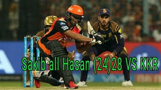 Srh vs kkr - sakib al hasan 28 runs from 24 balls in ipl 2018
qualifier all batting