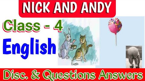 NICK AND ANDY Class 4 English Follow Up Lesson Questions Solution ODIA MEDIUM SCHOOL 