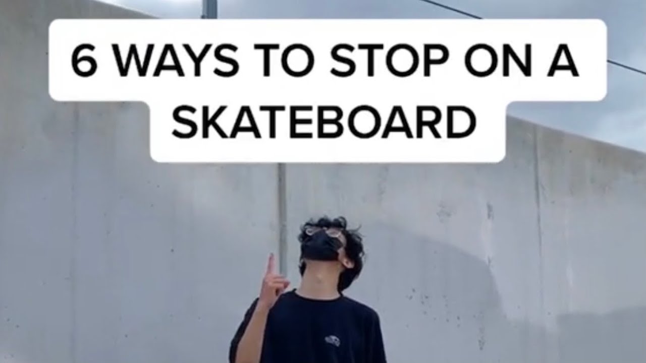 6 Ways To Stop On A Skateboard! shorts YouTube