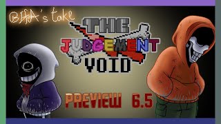 The Judgement Void: Rusty and Dusty - Preview 6.5 (Omnilovania - BIfA's Take)