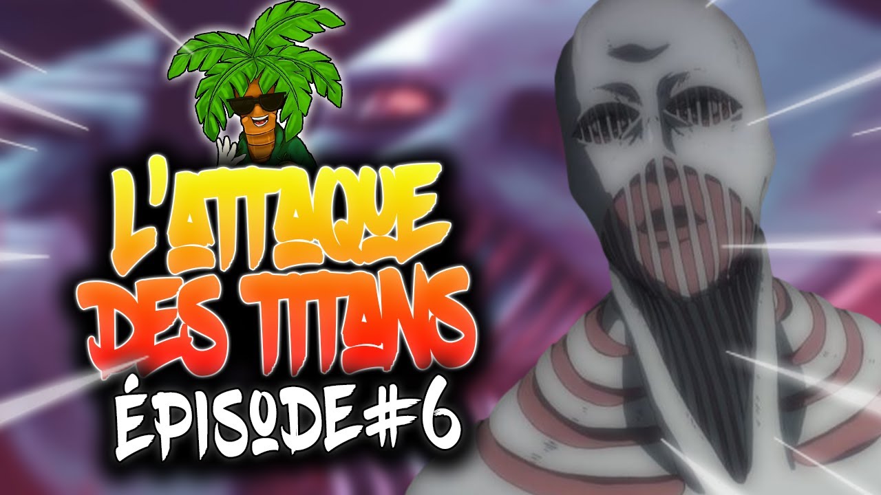 L'ATTAQUE DES TITANS SAISON 4 - Le Titan Marteau - Résumé épisode 6