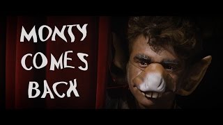 Watch Monty Comes Back Trailer