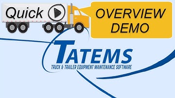 TATEMS Fleet Maintenance Software Quick Overview Demo