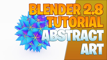 Abstract art - Blender 2.8 Tutorial