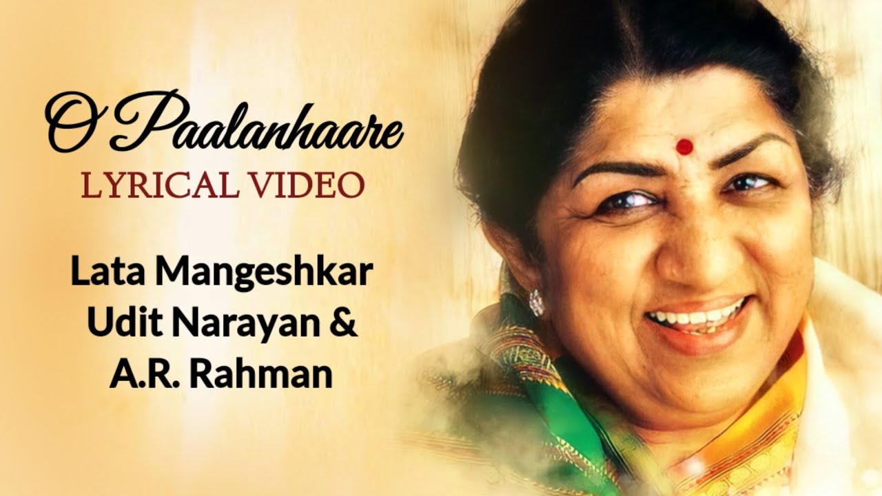 O Paalanhaare Full Song LYRICS   Lata Mangeshkar Udit Narayan  AR Rahman Javed Akhtar Lagaan