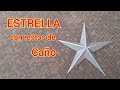 ESTRELLA navideña con restos de TUBO estructural