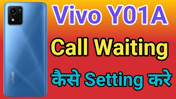 Vivo Y01A Call Waiting  | Vivo Y01A Call Waiting Setting How To Activate Call Waiting