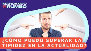 ¿CÓMO SUPERAR LA TIMIDEZ? QUENCI ANTONIO - PSICÓLOGA