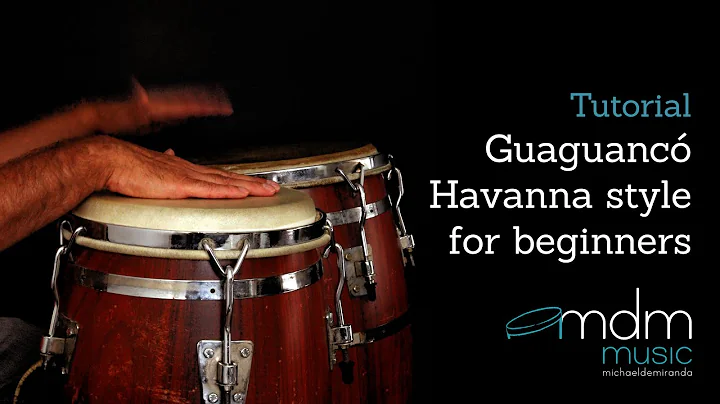 Guaguanc Havanna style for beginners - Tutorial by...