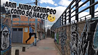 Tutorial del (Brazo/Arm jump/Grimpeo) - como hacerlo paso a paso!