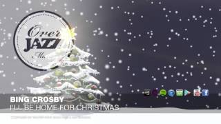 Bing Crosby - I'll Be Home for Christmas