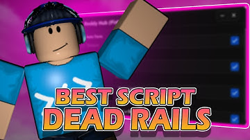 Dead rails script / Instant win / Fixed / remake / Auto Farm Bonds 💵