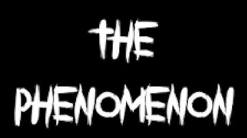 The Phenomenon Part 2: Very Good Game