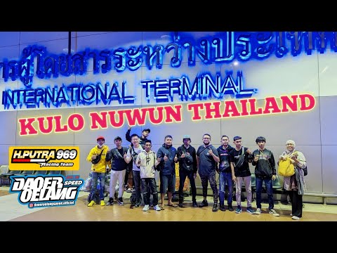 KULO NUWUN THAILAND - H.PUTRA969 FT DOS MUFFLER