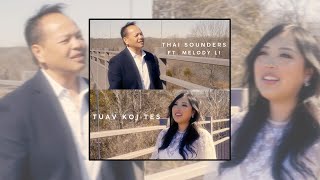 Thai Sounders ft. Melody Li - Tuav Koj Tes (Karaoke Version)