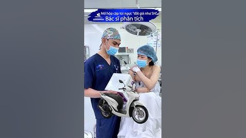 Mở hộp cặp túi nâng ngực "đắt giá như SH" – Bác sĩ phân tích chất lượng #short #nângngực #vong1