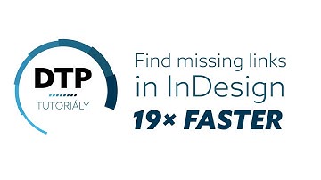 Find missing link in ONE second  - InDesign tutorial