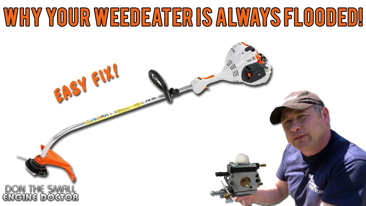 Why Your Weedeater Is Always Flooded! - Easy Fix Video - Youtube