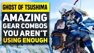 Ghost Of Tsushima - Amazing Gear Combos You Arent Using Enough | Ghost of Tsushima Tips and Tricks