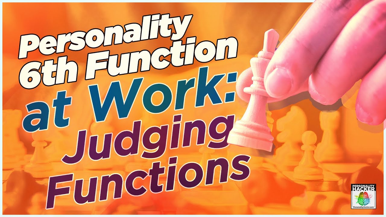 4 Judging Functions in 6th Position - Career & Personality | Ep 565 ...