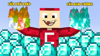 Minecraft Nhưng Lửa Cho Mọi Thứ