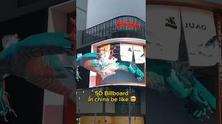 3D Billboard in china are so cool 😎 #2023 #china #shorts