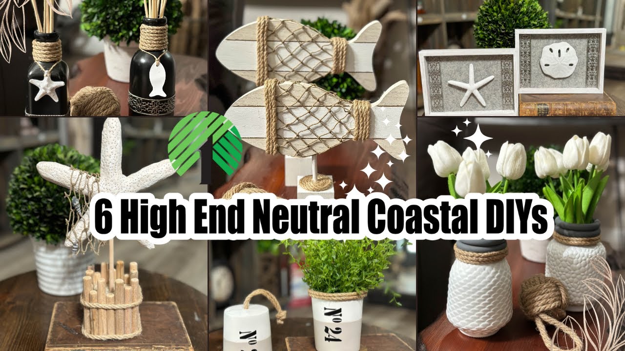 High End Neutral Coastal Decor DIY/Dollar Tree DIY/Dollar Tree 2023 