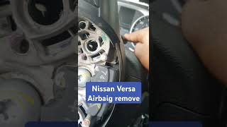 Nissan versa airbaig remove nissan versa driver airbaig remove nissan airbaig remove #nissan micra