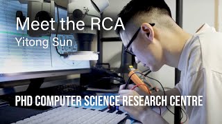 PhD candidate Yitong Sun: RCA Computer Science Research Centre