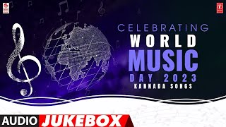 Celebrating World Music Day 2023 Kannada Songs Jukebox | Evergreen Sandalwood Songs | Kannada Hits