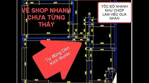 Hướng dẫn sử dụng Lisp_đo kích thước Tự động trên Autocad