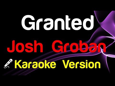 Video thumbnail for Josh Groban - Granted - King Of
