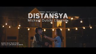 DISTANSYA BY MICHAEL DUTCHI LIBRANDA (OFFICIAL MUSIC VIDEO)
