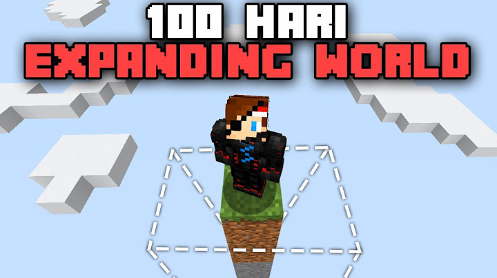 100 Hari di Minecraft EXPANDING WORLD❗️DUNIA MEMBESAR SETIAP HARI❗️