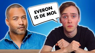 Ik Moest 22.000 Keer 'Everon is de Mol' Zeggen...