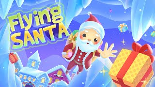 Flying Santa - Christmas Game | Fun Casual Games - Best for Kids screenshot 3