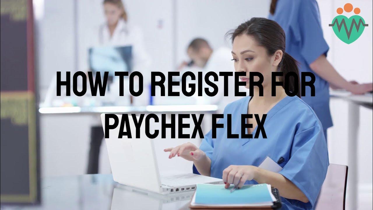 Traveler Tip Tuesdays — How to Register for Paychex Flex YouTube