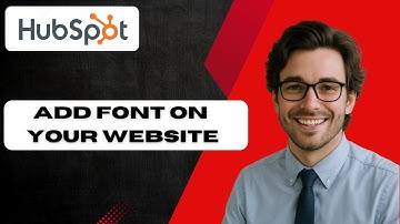 How to add font on your Hubspot website, template and modules (full guide)
