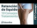 Retención de liquidos o piernas hinchadas. 10 consejos su prevención y tratamiento